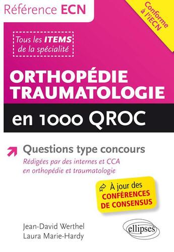 Couverture du livre « Orthopedie-traumatologie en 1000 qroc » de Werthel/Marie-Hardy aux éditions Ellipses