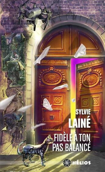 Couverture du livre « Fidèle à ton pas balancé » de Sylvie Laine aux éditions Actusf