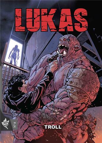 Couverture du livre « Lukas t.8 : troll » de Werner Maresta et Michele Medda aux éditions Editions Swikie