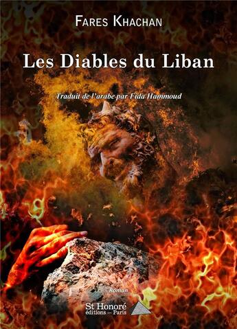 Couverture du livre « Les diables du liban » de Khachan Fares aux éditions Saint Honore Editions