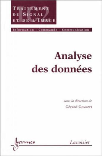 Couverture du livre « Analyse des données » de Gérard Govaert aux éditions Hermes Science Publications