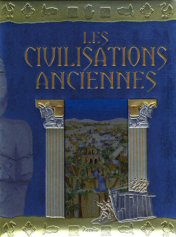 Couverture du livre « À la decouverte de l'histoire ; les civilisations anciennes » de Piccolia aux éditions Piccolia