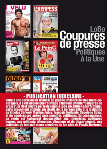 Couverture du livre « Coupures de presse ; politiques à la une » de Lobo aux éditions Archipel