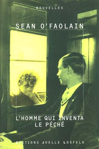 Couverture du livre « L'homme qui inventa le péché » de Sean O'Faolain aux éditions Joelle Losfeld