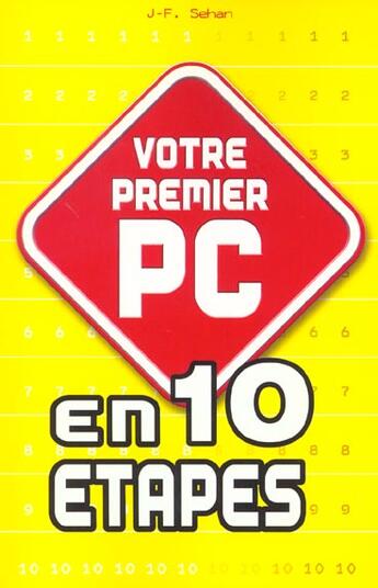 Couverture du livre « Votre Premier Pc » de Jean-Francois Sehan aux éditions First Interactive