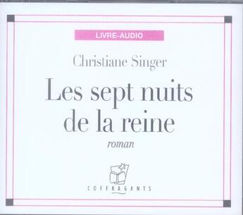 Couverture du livre « Les sept nuits de la reine » de Singer aux éditions Stanke Alexandre