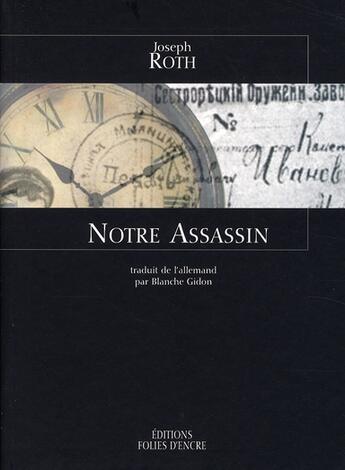 Couverture du livre « Notre assassin » de Joseph Roth aux éditions Folies D'encre