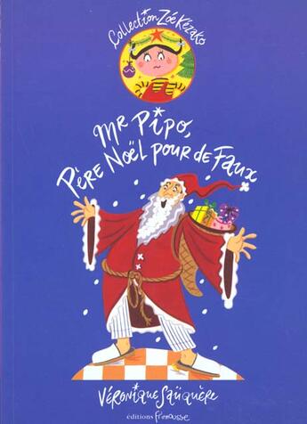 Couverture du livre « Mr pipo pere noel pour de faux » de Sauquere-Hubert V. aux éditions Frimousse