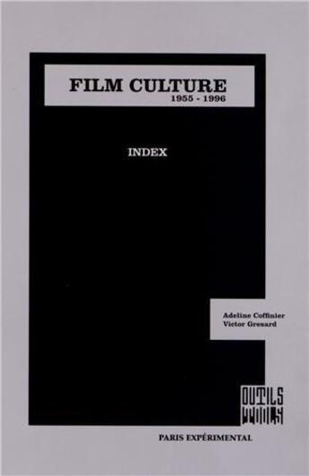 Couverture du livre « Film culture (1955-1996) - index » de Coffinier/Gresard aux éditions Paris Experimental