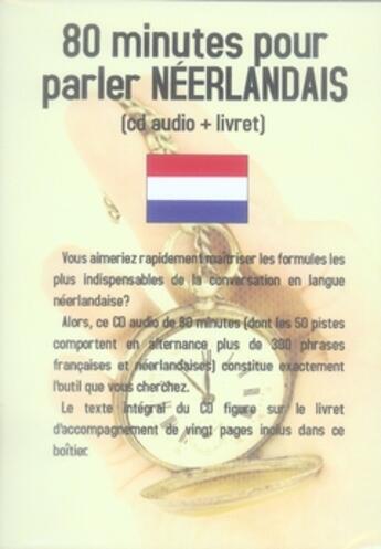 Couverture du livre « 80 minutes pour parler néerlandais » de Vasseur aux éditions Jean-pierre Vasseur