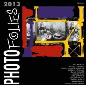 Couverture du livre « Photo folies 2013 » de  aux éditions Au Fil Du Temps