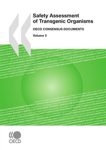 Couverture du livre « Safety assessment of transgenic organisms t.3 » de  aux éditions Ocde