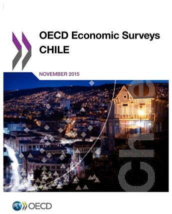 Couverture du livre « Chile 2015 ; OECD economic surveys » de Ocde aux éditions Ocde