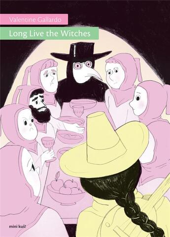 Couverture du livre « Long live the witches » de Valentine Gallardo aux éditions Kus !