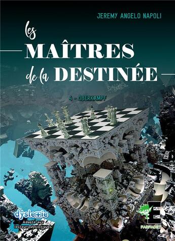 Couverture du livre « Les maîtres de la destinée Tome 4 : Oberkampf » de Jeremy Angelo Napoli aux éditions Evidence Editions