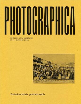 Couverture du livre « Photographica : portraits choisis, portraits subis » de Anne Roekens et Alexandra De Heering aux éditions Editions De La Sorbonne