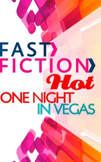 Couverture du livre « One Night In Vegas (Fast Fiction Hot) » de Perry Lisa Marie aux éditions Mills & Boon Series