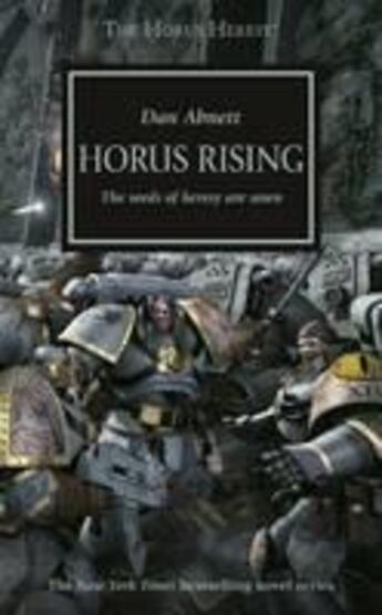 Couverture du livre « HORUS RISING - THE HORUS HERESY VOLUME 1 » de Dan Abnett aux éditions Black Library