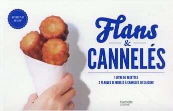 Couverture du livre « MINI-COFFRET ; cannelés et flans » de Aurelie Desgages aux éditions Hachette Pratique