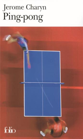 Couverture du livre « Ping-pong » de Jerome Charyn aux éditions Folio