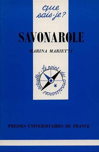 Couverture du livre « Savonarole qsj 3295 » de Marietti M aux éditions Que Sais-je ?