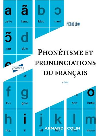 Couverture du livre « Phonétisme et prononciations du français (6e édition) » de Pierre Léon aux éditions Armand Colin