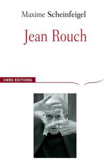 Couverture du livre « Jean Rouch » de Scheinfeigel/Marie aux éditions Cnrs