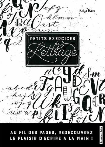 Couverture du livre « Petits exercices de lettrage » de  aux éditions Dessain Et Tolra