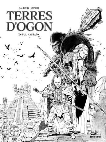 Couverture du livre « Terres d'Ogon Tome 1 : zul-kassai » de Jean-Luc Istin et Kyko Duarte aux éditions Soleil