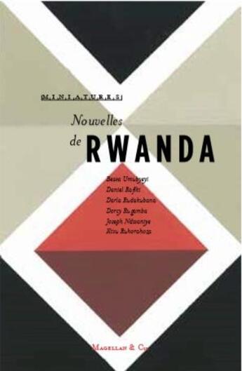 Couverture du livre « Nouvelles du Rwanda » de Pierre Astier et Collectif aux éditions Magellan & Cie