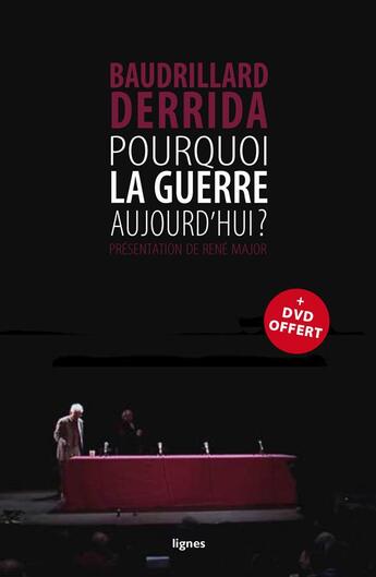 Couverture du livre « Pourquoi la guerre aujourd'hui ? » de Jean Baudrillard et Jacques Derrida aux éditions Nouvelles Lignes