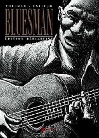 Couverture du livre « Bluesman ; intégrale » de Rob Vollmar aux éditions Akileos