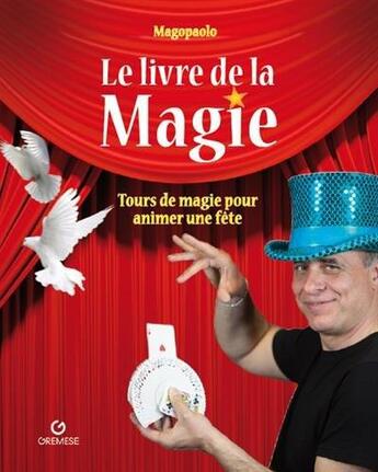 Couverture du livre « Le livre de la magie » de Paolo Abozzi aux éditions Gremese