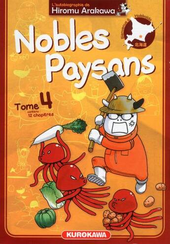 Couverture du livre « Nobles paysans Tome 4 » de Hiromu Arakawa aux éditions Kurokawa