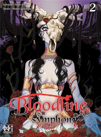 Couverture du livre « Bloodline symphony t.2 » de Pablo Rey et Noelia Sequieda aux éditions L'hydre A 2 Tetes