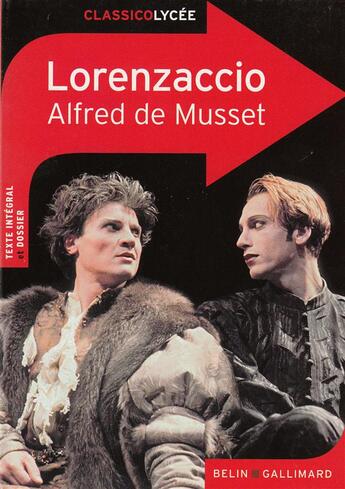 Couverture du livre « Lorenzaccio, d'Alfred de Musset » de Elsa Rouviere aux éditions Belin Education