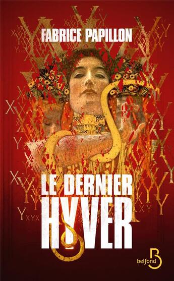 Couverture du livre « Le dernier hyver » de Fabrice Papillon aux éditions Belfond