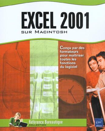 Couverture du livre « Excel 2001 pour macintosh » de  aux éditions Eni