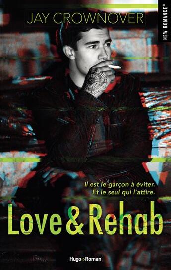 Couverture du livre « Love & rehab » de Jay Crownover aux éditions Hugo Roman