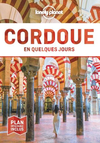 Couverture du livre « Cordoue (édition 2021) » de Collectif Lonely Planet aux éditions Lonely Planet France