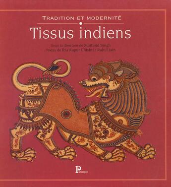 Couverture du livre « Tissus Indiens » de Rta Kapur-Chishti et Rahul Jain aux éditions Parangon