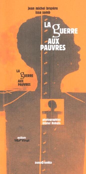 Couverture du livre « Guerre aux pauvres (la) » de Bruyere J.-M./S aux éditions Sens Et Tonka