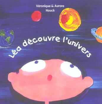 Couverture du livre « Léa découvre l'univers » de Houck V. aux éditions Circonflexe