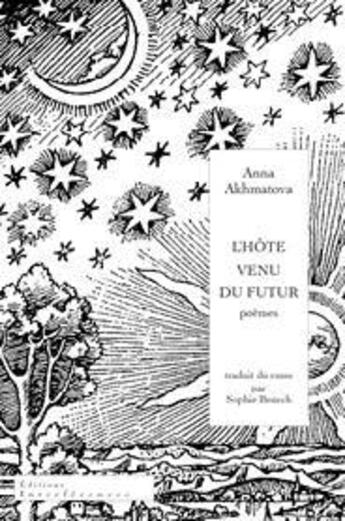 Couverture du livre « L'hôte venu du futur » de Anna Andreevna Ahmatova aux éditions Interferences