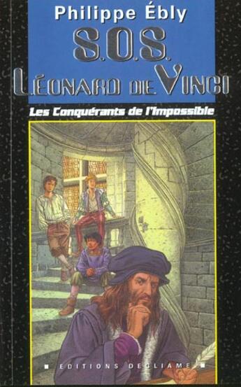 Couverture du livre « Sos Leonard De Vinci » de Philippe Ebly aux éditions Degliame