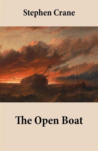 Couverture du livre « The Open Boat » de Stephen Crane aux éditions E-artnow