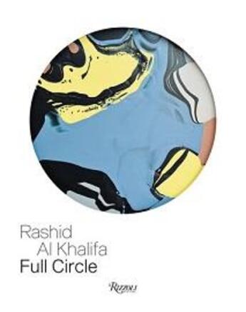 Couverture du livre « Rashid al khalifa: full circle » de Falva Rosa Maria aux éditions Rizzoli