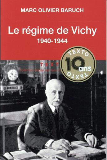 Couverture du livre « Le régime de Vichy 1940-1944 » de Marc-Olivier Baruch aux éditions Tallandier