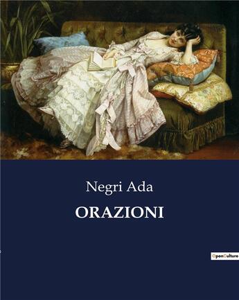 Couverture du livre « ORAZIONI » de Negri Ada aux éditions Culturea