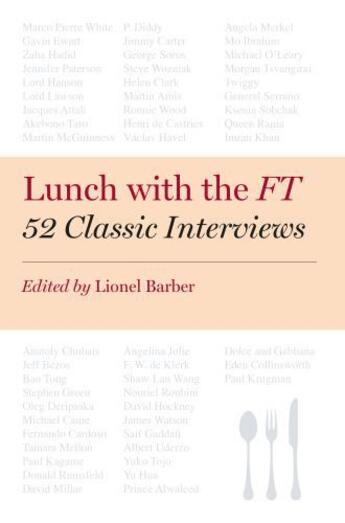 Couverture du livre « Lunch with the FT » de Barber Lionel aux éditions Penguin Books Ltd Digital